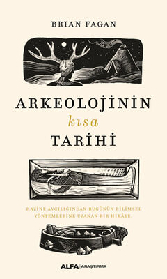 Arkeolojinin Kısa Tarihi - 1