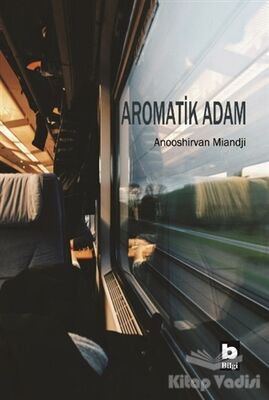 Aromatik Adam - 1