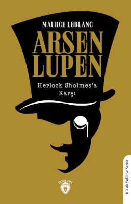 Arsen Lupen Arsen Lupen Herlock Sholmes’a Karşı - Dorlion Yayınları