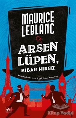 Arsen Lüpen - Kibar Hırsız - İthaki Yayınları