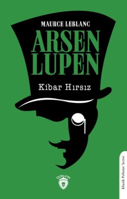 Arsen Lupen Kibar Hırsız - Dorlion Yayınları