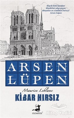 Arsen Lüpen - Kibar Hırsız - Olimpos Yayınları