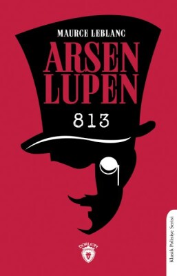 Arsen Lupen Sekiz Yüz On Üç - Dorlion Yayınları