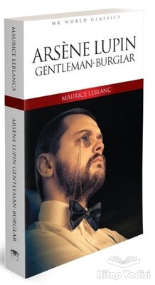 Arsene Lüpin Gentleman-Burglar - MK Publications