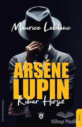 Dorlion Yayınları - Arsene Lupin: Kibar Hırsız