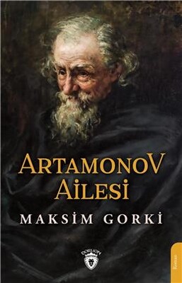 Artamonov Ailesi - Dorlion Yayınları