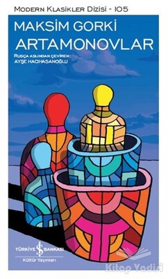 Artamonovlar - İş Bankası Kültür Yayınları
