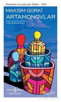 Artamonovlar (Şömizli) - İş Bankası Kültür Yayınları