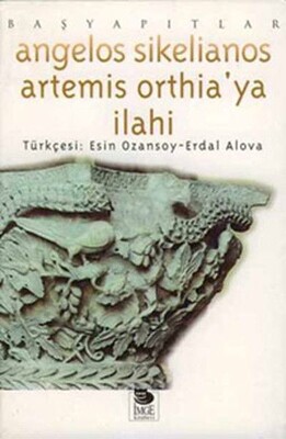 Artemis Ortheıa'ya İlahi - İmge Kitabevi Yayınları