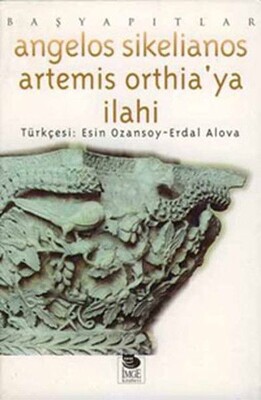 Artemis Ortheıa'ya İlahi - İmge Kitabevi Yayınları