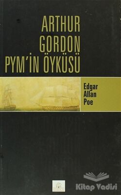 Arthur Gordon Pym’in Öyküsü - 1