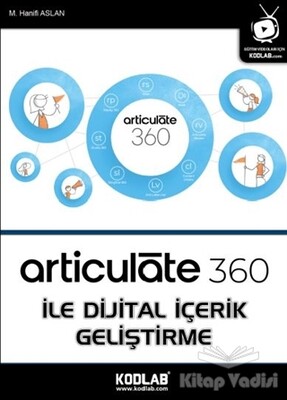 Articulate 360 İle Dijital İçerik Geliştirme - Kodlab Yayın