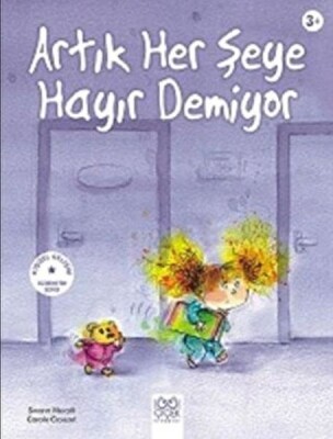 Artık Her Şeye Hayır Demiyor - 1001 Çiçek Kitaplar