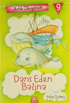 Artık Okuyorum 9: Dans Eden Balina - 1