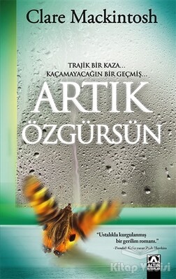 Artık Özgürsün - Altın Kitaplar Yayınevi