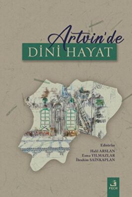 Artvin'de Dini Hayat - 1