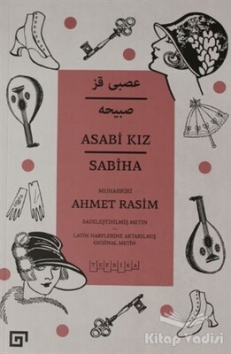Asabi Kız Sabiha - Koç Üniversitesi Yayınları