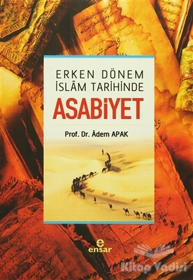 Asabiyet - Ensar Neşriyat