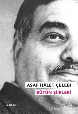 Asaf Halet Çelebi - Bütün Şiirleri - Everest Yayınları