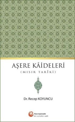 Aşere Kaideleri (Mısır Tariki) - Hacıveyiszade İlim ve Kültür Vakfı Yayınları