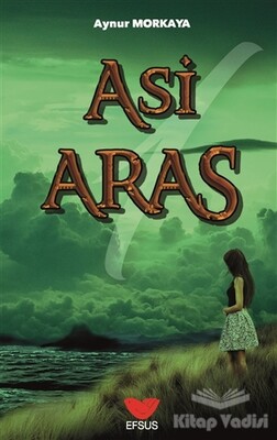 Asi Aras 1 - Efsus Yayınları