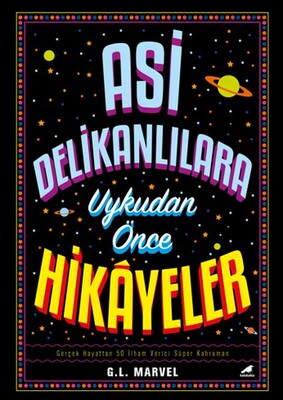 Asi Delikanlılara Uykudan Önce Hikayeler - Kara Karga Yayınları