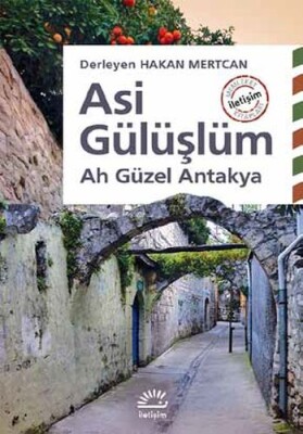 Asi Gülüşlüm - İletişim Yayınları