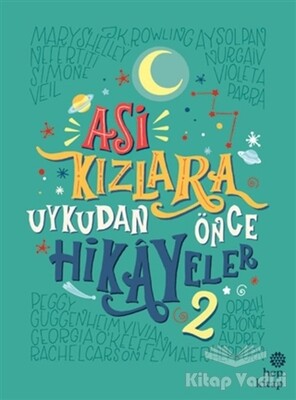 Asi Kızlara Uykudan Önce Hikayeler - 2 - Hep Kitap
