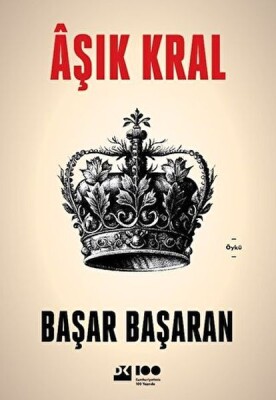 Aşık Kral - Doğan Kitap