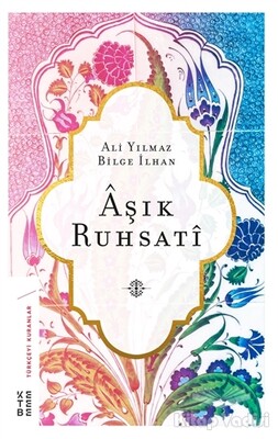 Aşık Ruhsati - Ketebe Yayınları