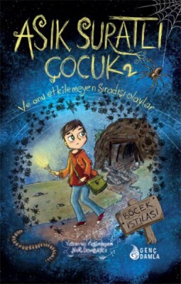 Asık Suratlı Çocuk - Böcek İstilası - Genç Damla