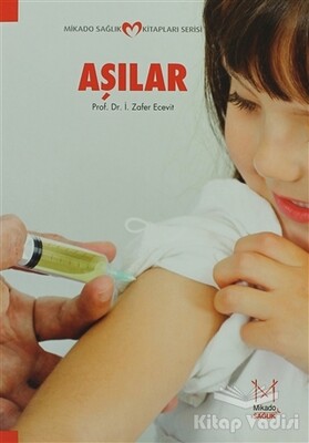 Aşılar - Mikado Yayınları