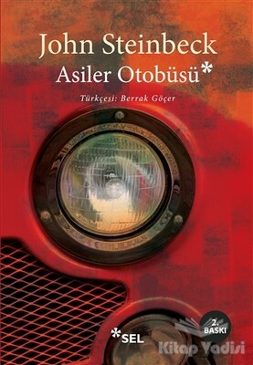 Asiler Otobüsü - Sel Yayınları