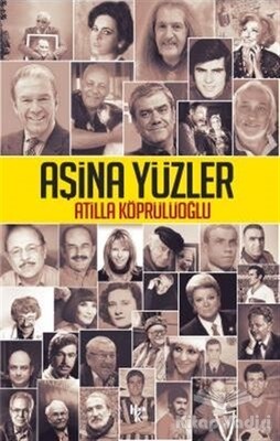 Aşina Yüzler - Halk Kitabevi