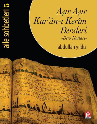 Aşır Aşır Kuran-ı Kerim Dersleri - Pınar Yayınları