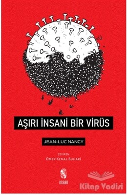 Aşırı İnsani Bir Virüs - İnsan Yayınları