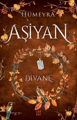 Aşiyan 2 - Divane (Ciltli) - Dokuz Yayınları