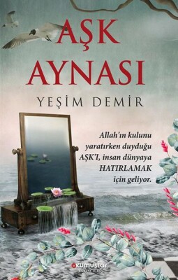 Aşk Aynası - Okumuşlar Yayıncılık