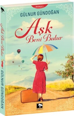 Aşk Beni Bulur - Çınaraltı Yayınları