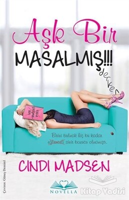 Aşk Bir Masalmış - Novella Yayınları