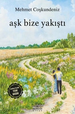 Aşk Bize Yakıştı - Nemesis Kitap