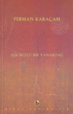 Aşk Buzlu Bir Yanardağ - 1