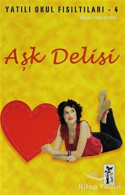 Aşk Delisi - Çizmeli Kedi Yayınları