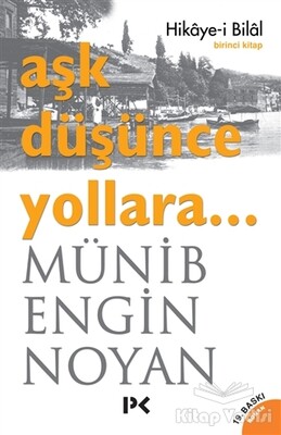 Aşk Düşünce Yollara 1 - Profil Kitap