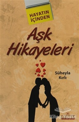 Aşk Hikayeleri - Kariyer Yayınları