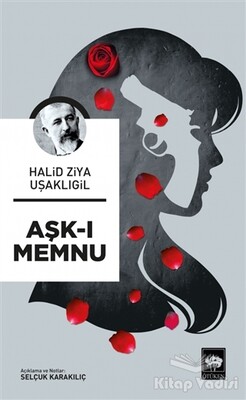 Aşk-ı Memnu - Ötüken Neşriyat