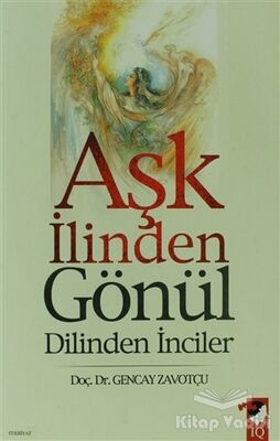 Aşk İlinden Gönül Dilinden İnciler - 1