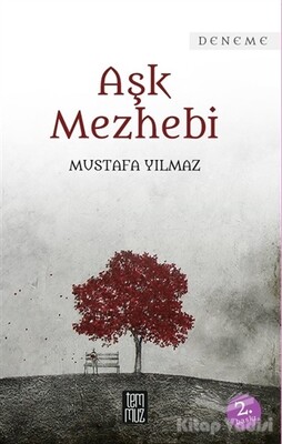 Aşk Mezhebi - Temmuz Yayınları