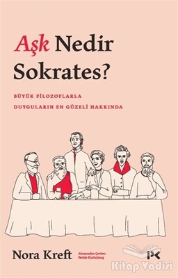 Aşk Nedir Sokrates? - Profil Kitap