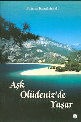 Aşk Ölüdeniz'de Yaşar - 1